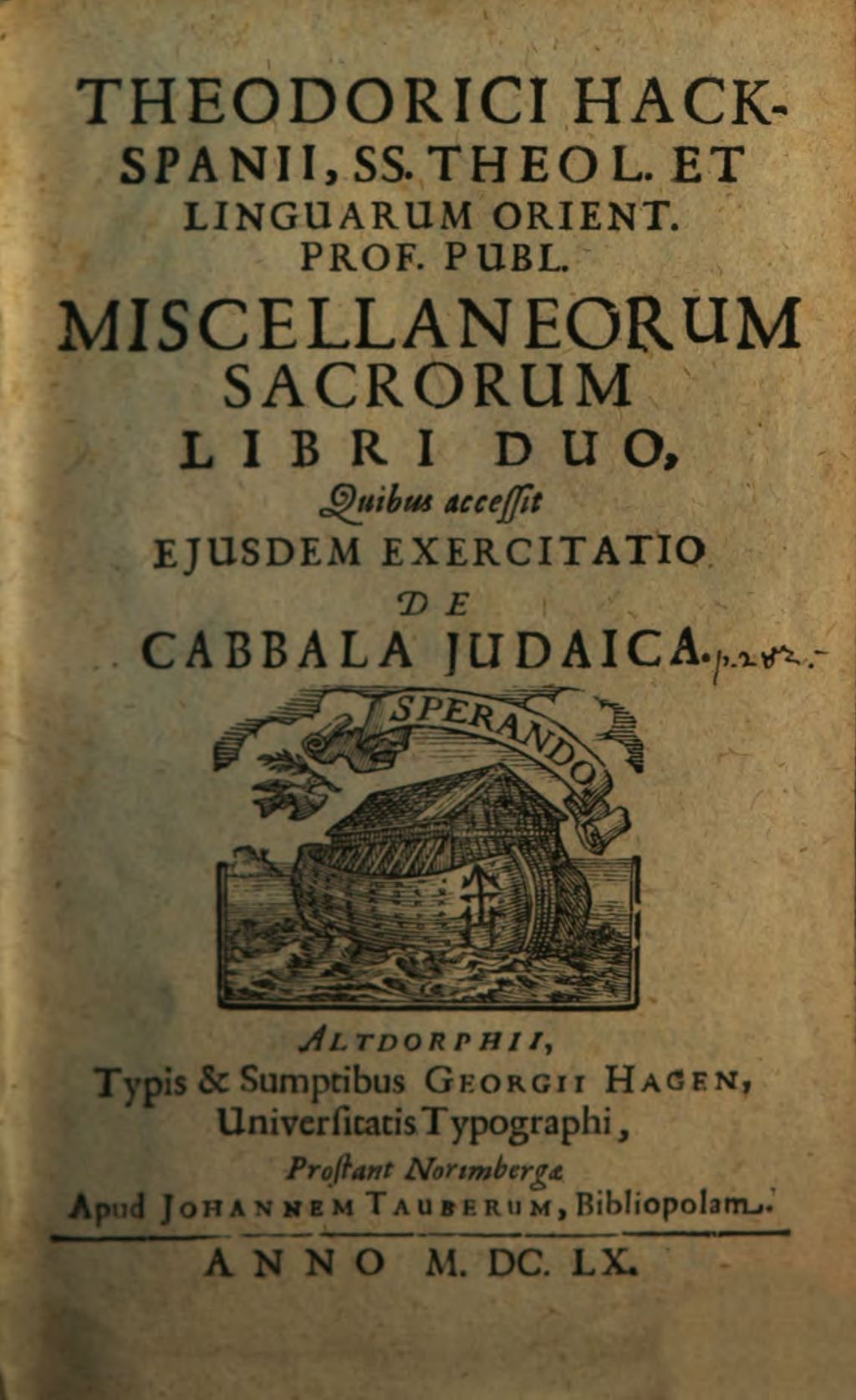 Cover of Theodorici Hackspanii, SS. Theol. Et Linguarum Orient. Prof. Publ. Miscellaneorum Sacrorum Libri Duo