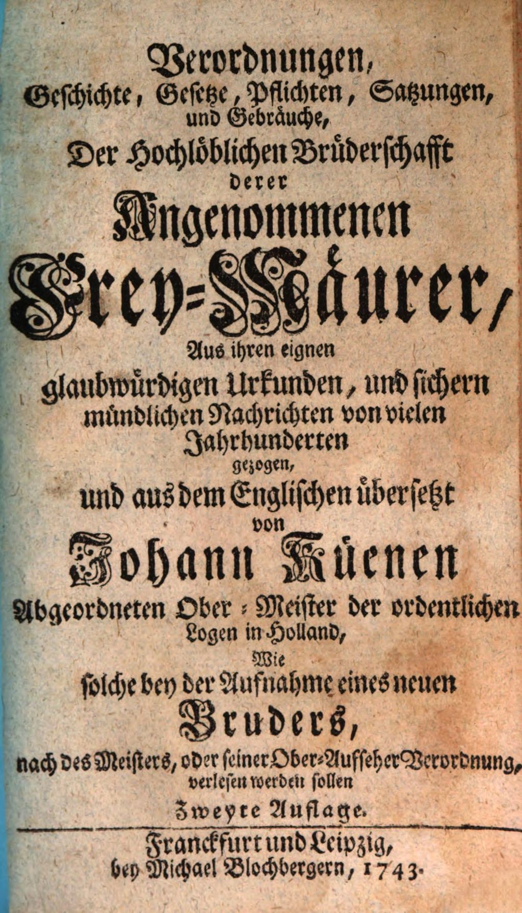 Cover of Verordnungen, Geschichte, Gesetze, Pflichten, Satzungen, und Gebräuche, Der Hochlöblichen Brüderschafft der Angenommenen Frey-Mäurer