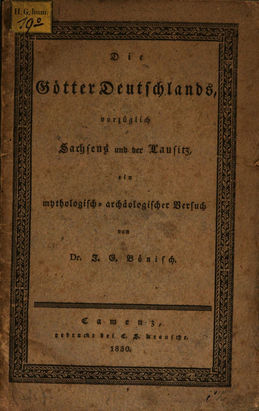 Cover of Die Götter Deutschlands, vorzüglich Sachsens und der Lausitz