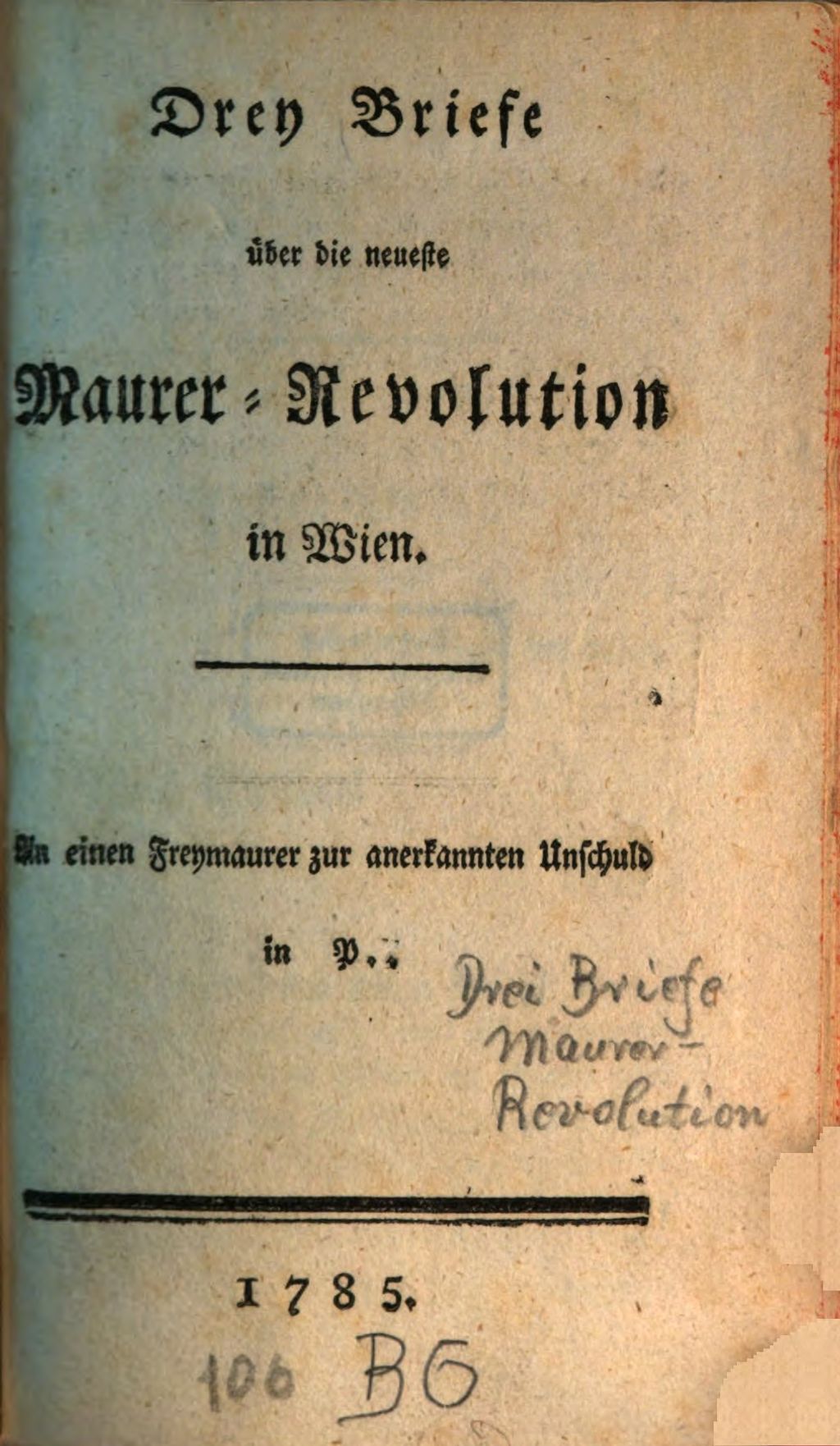 Cover of Drey Briefe über die neueste Maurer-Revolution in Wien