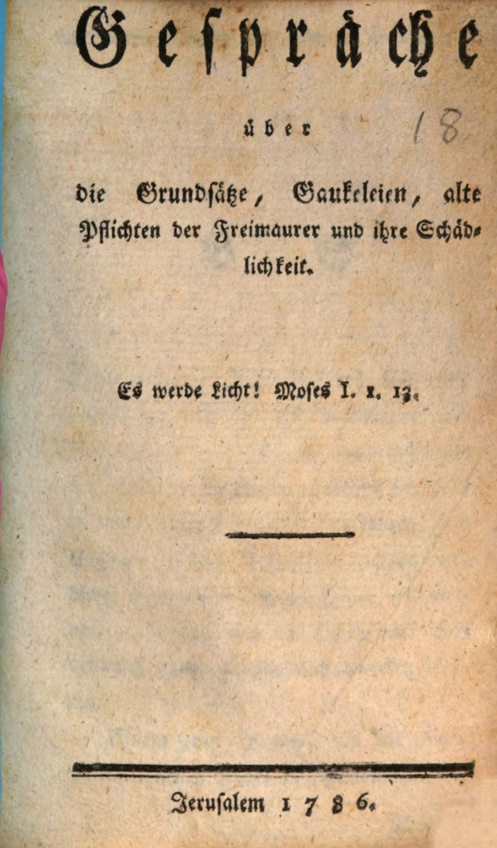 Cover of Gespräche über die Grundsätze, Gaukeleien, alte Pflichten der Freimaurer und ihre Schädlichkeit