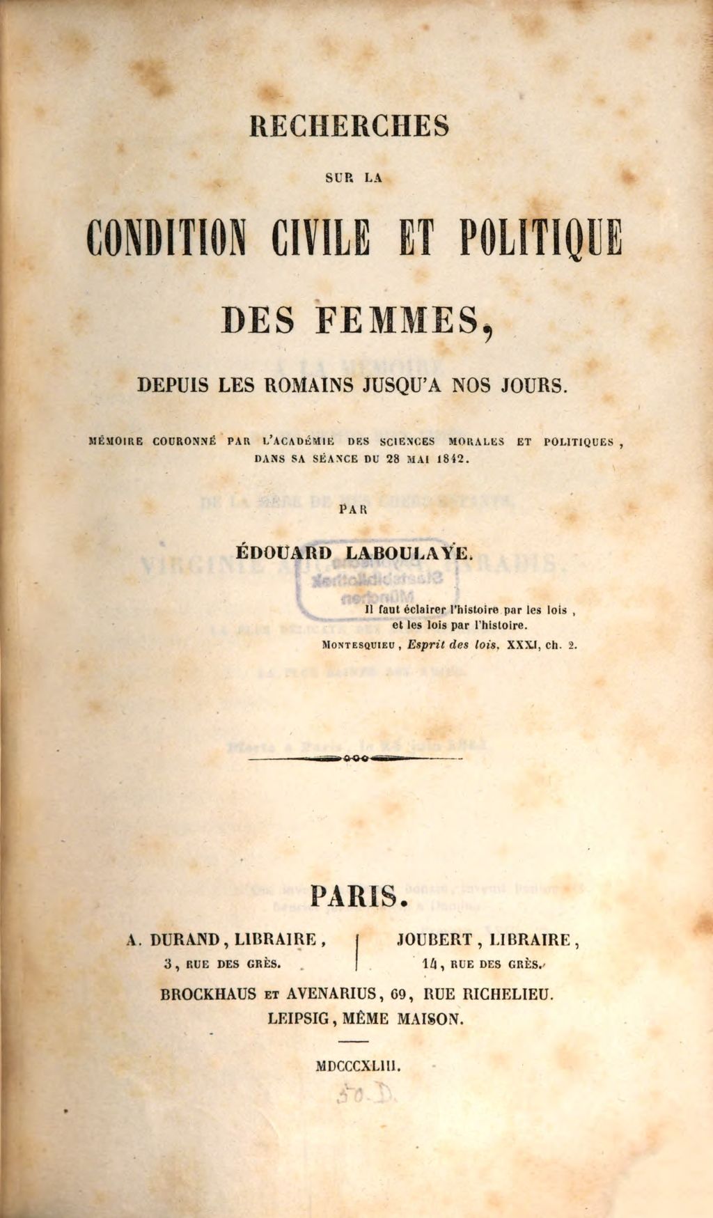 Cover of Recherches sur la condition civile et politique des femmes, depuis les Romains jusqu'à nos jours