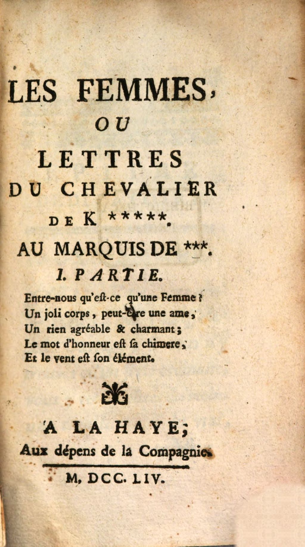 Cover of Les Femmes, Ou Lettres Du Chevalier de K*****. Au Marquis De ***. 1