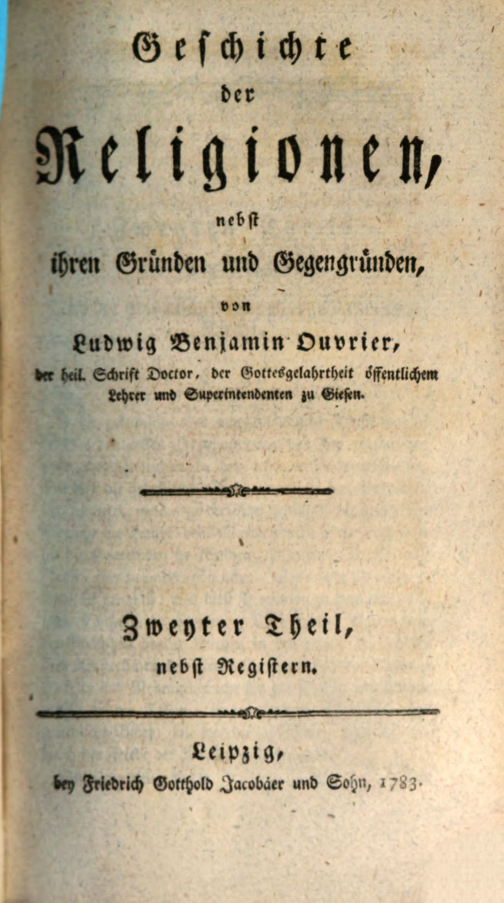 Cover of Geschichte der Religionen, nebst ihren Gründen und Gegengründen. 2