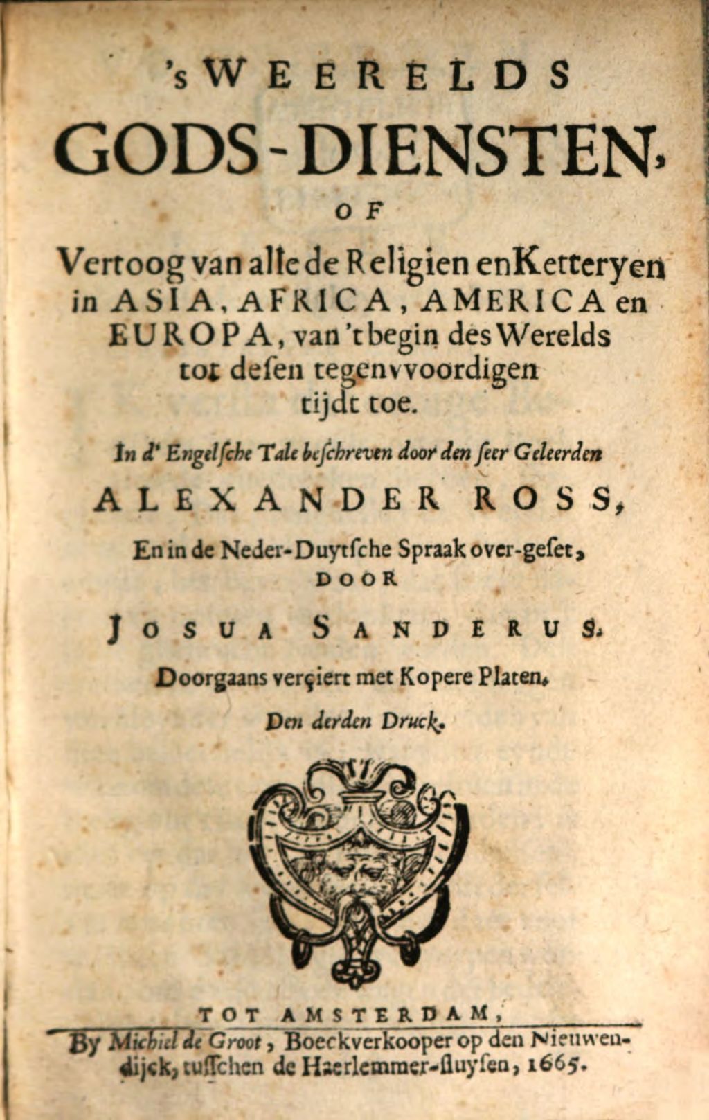 Cover of Weerelds Gods-Diensten, of Vertoog van alle de Religien en Ketteryen in Asia, Africa, America en Europa