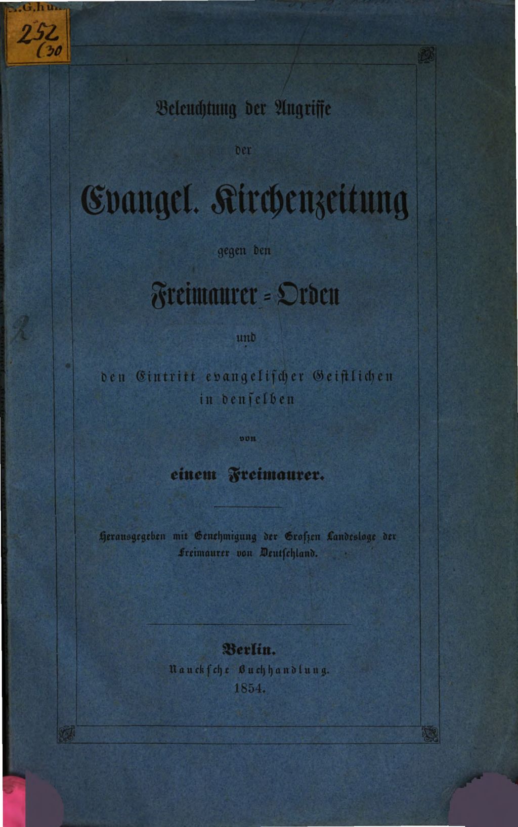 Cover of Beleuchtung der Angriffe der Evangelischen Kirchenzeitung gegen den Freimaurer -Orden