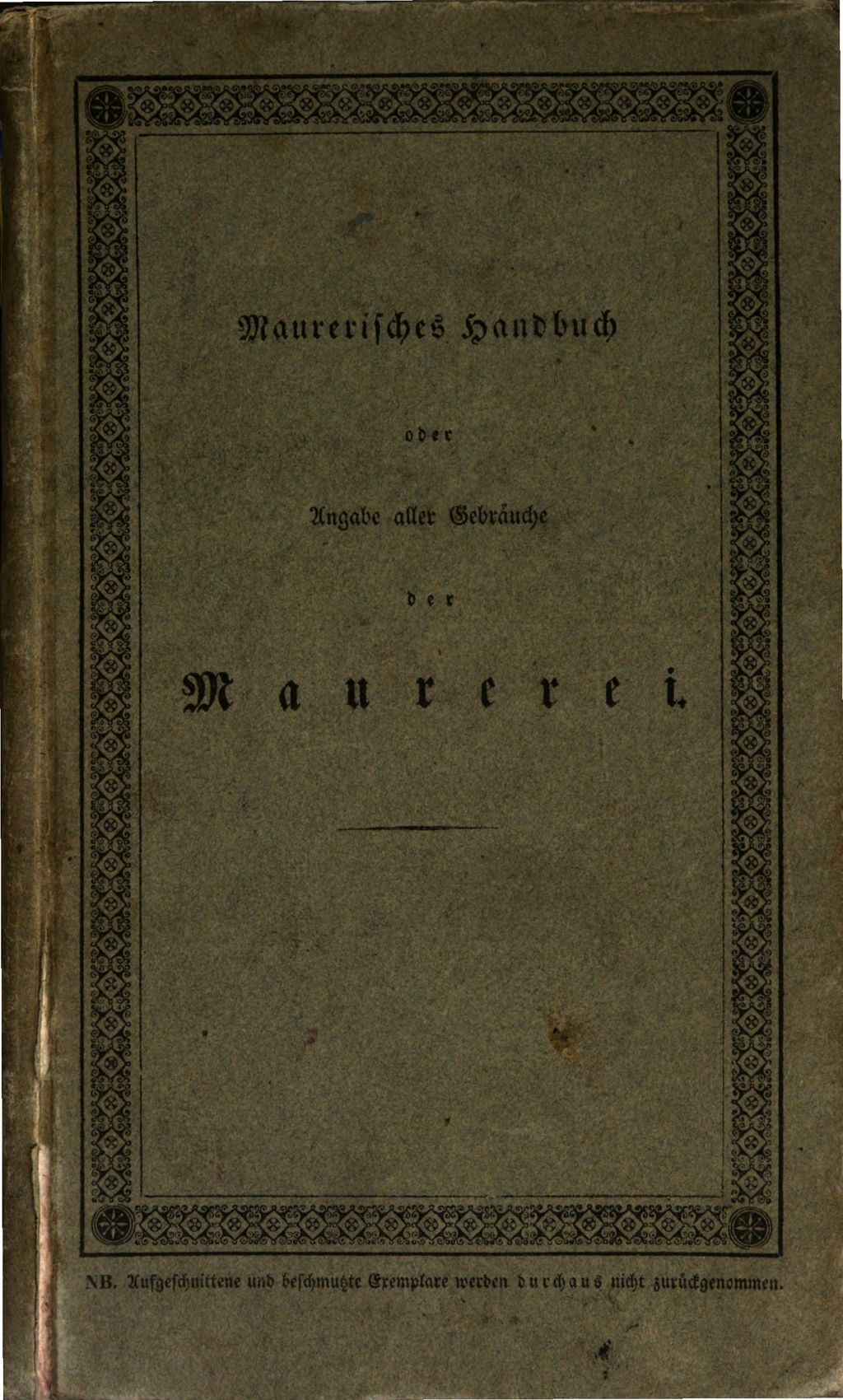 Cover of Maurerisches Handbuch, oder Angabe aller Gebräuche in der französischen Maurerei