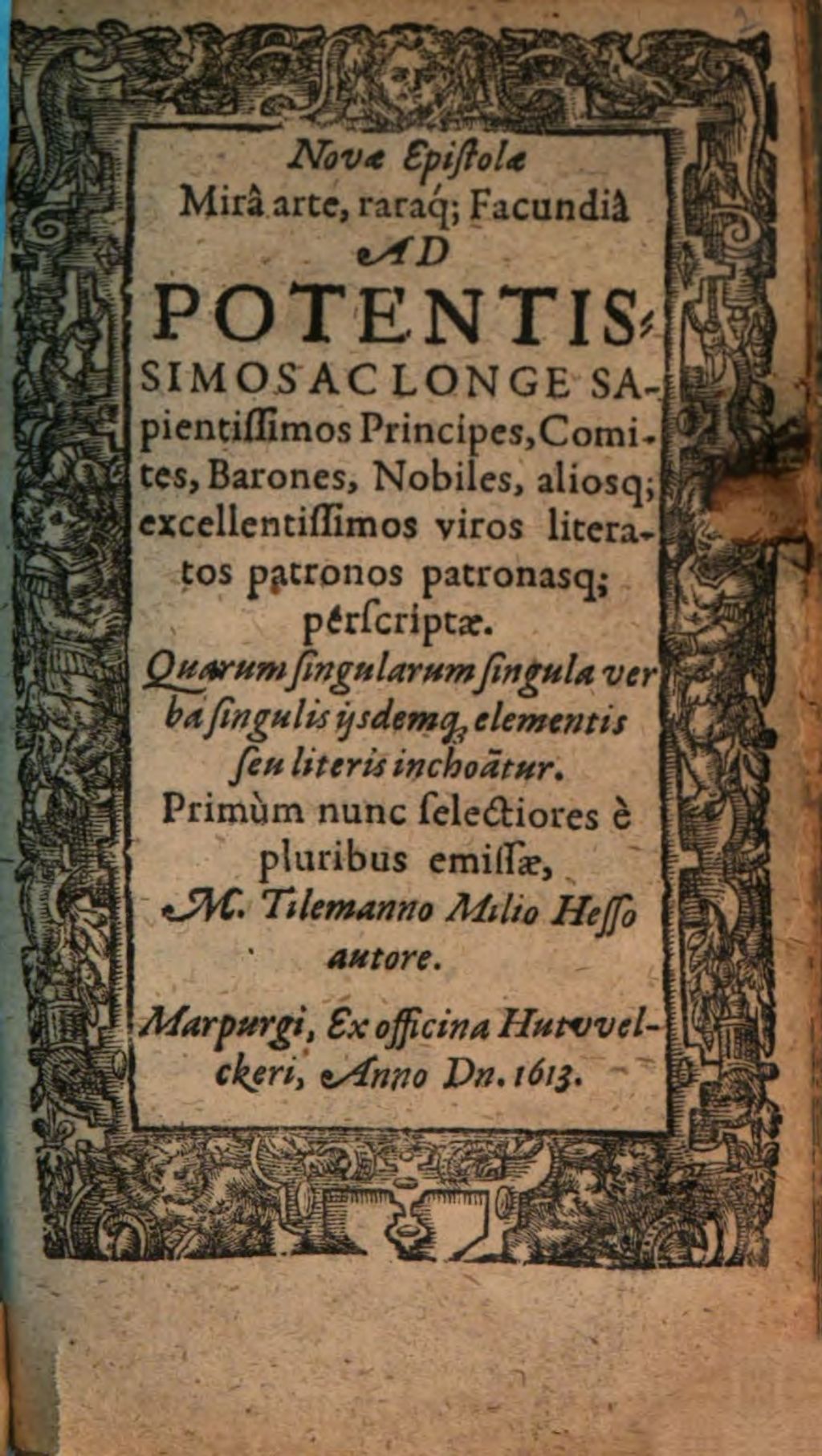 Cover of Novae epistolae mirâ arte, raráque, facundiâ ad pontentissimos ... principes ... perscriptae