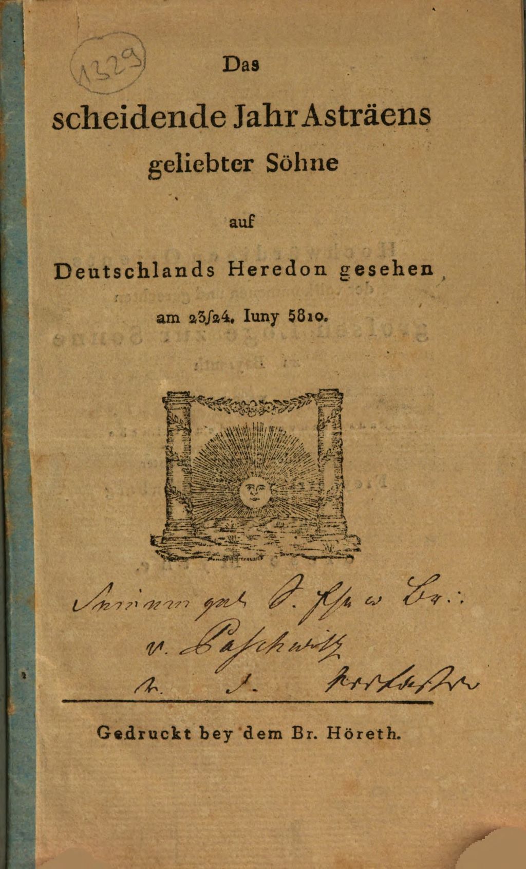 Cover of Das scheidende Jahr Asträens geliebter Söhne auf Deutschlands Heredon gesehen am 23/24. Iuny 5810