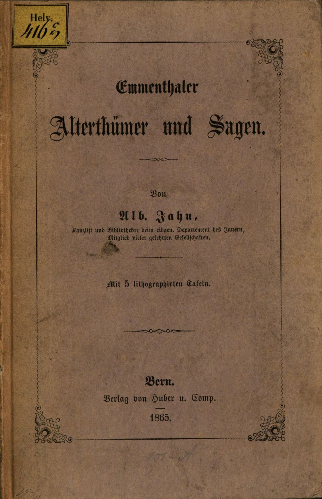 Cover of Emmenthaler Alterthümer und Sagen