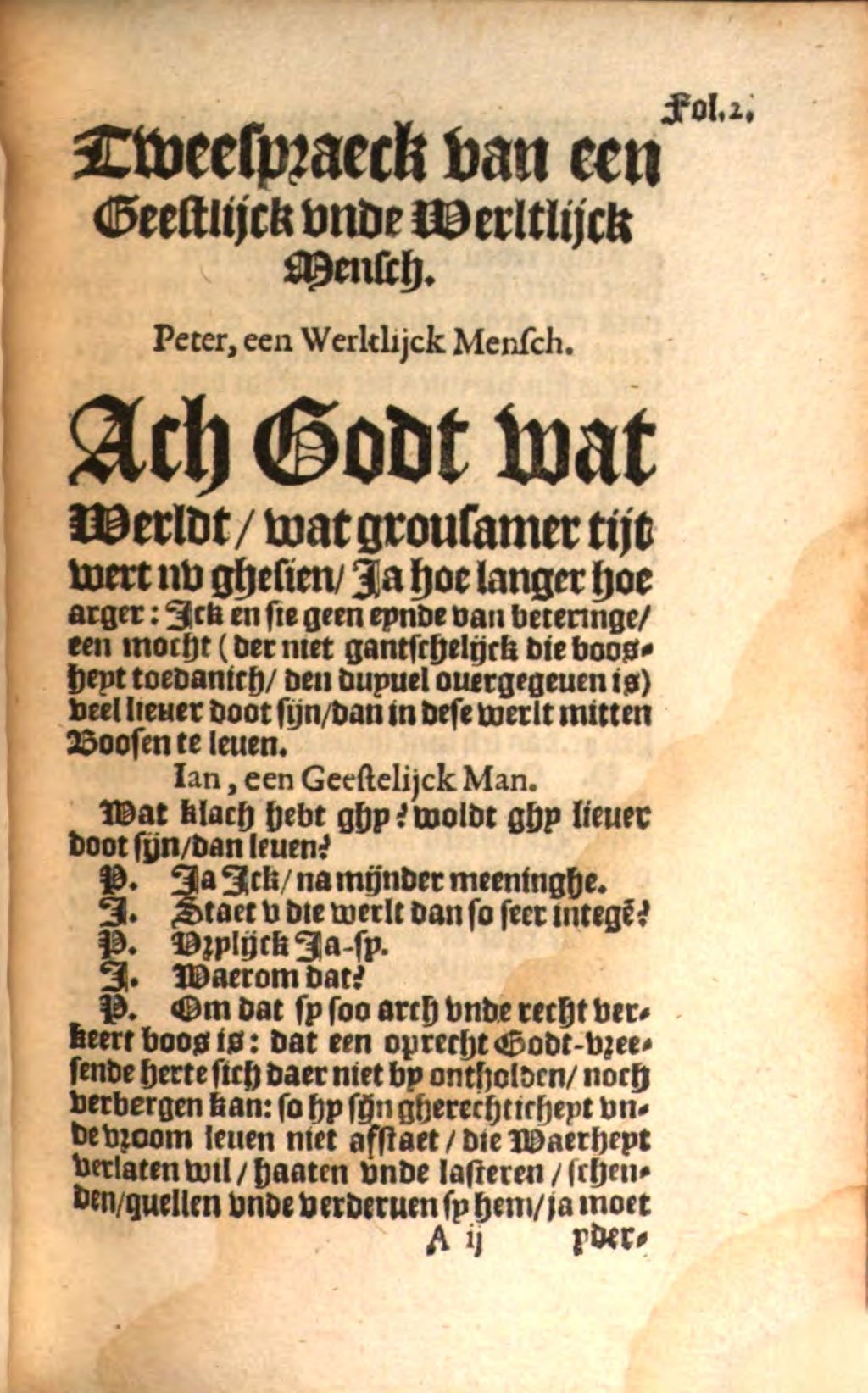 Cover of Dialogus Tusschen Peter unde Jan voor seggende desen tegenwoordigher grousamen tijt unde waer mede tseluighe te vorhoeden