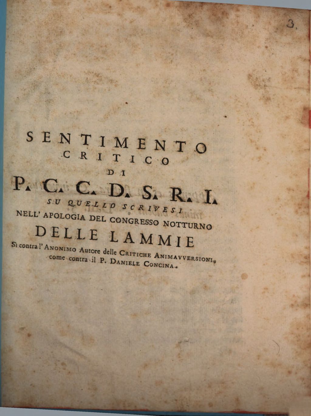 Cover of Sentimento critico di p. c. c. d. s. r. i. su quello scrivesi nell' apologia del congresso notturno delle Lammie si contra l'anonimo autore delle "Critiche animavversioni", come contra il P. Daniele Concina