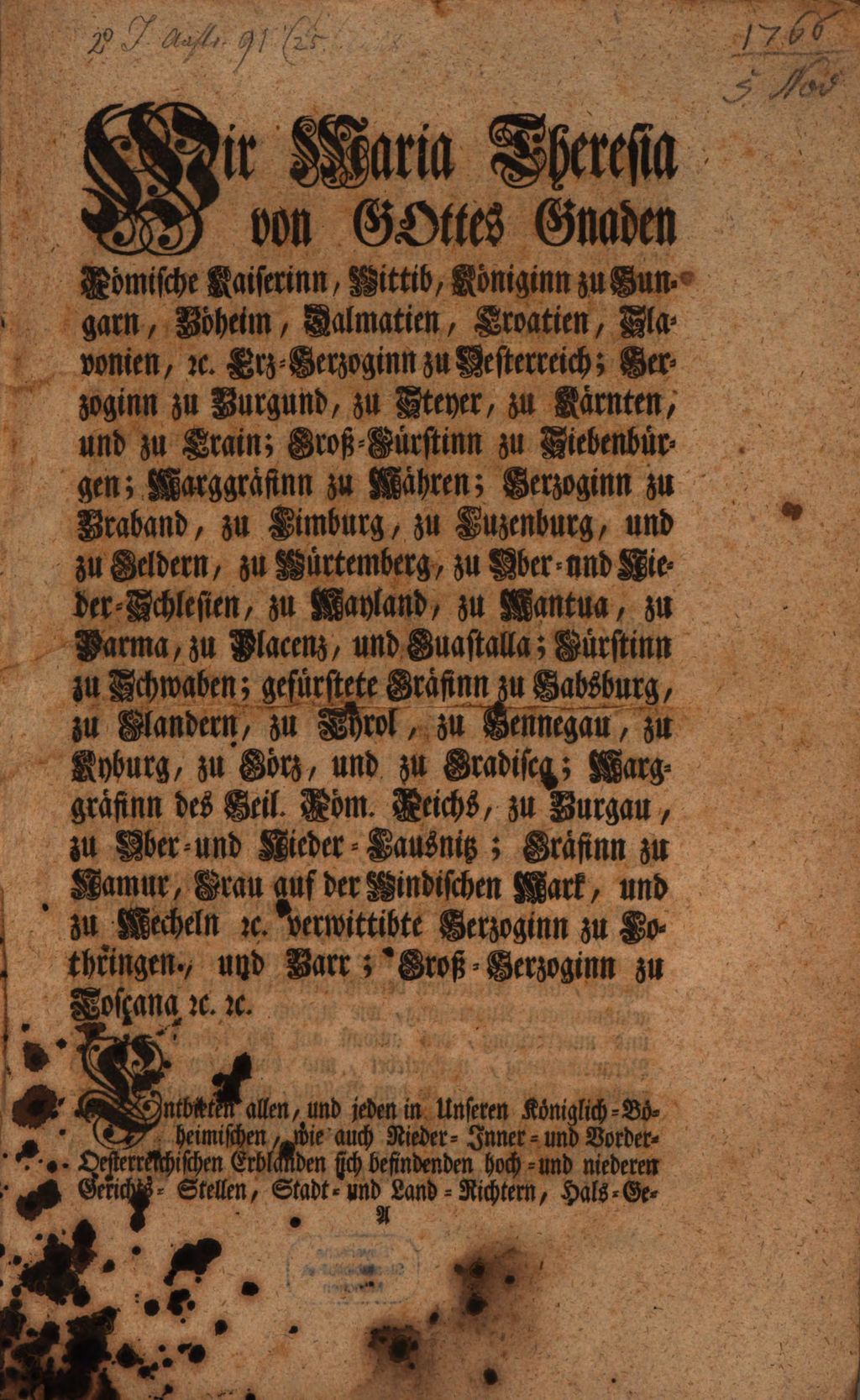 Cover of Wir Maria Theresia von Gottes Gnaden Römische Kaiserinn ... Entbieten allen ... Unsere Kaiserl. Königl. auch Landes-Fürstliche Gnad, und geben euch hiemit zu vernehmen: Wie daß die von Uns pro Compilatione Codicis allhier sub Praesidio Unseres wirklichen geheimen Raths, Rittern des goldenen Vließes Michael Johann Grafen von Althann ... angeordnete Hof-Commission den in dem anderten Theil der ausarbeitend-peinlichen Gerichts-Ordnung einkommenden Articulum de Magia besonders haicklich ... zu seyn befunden