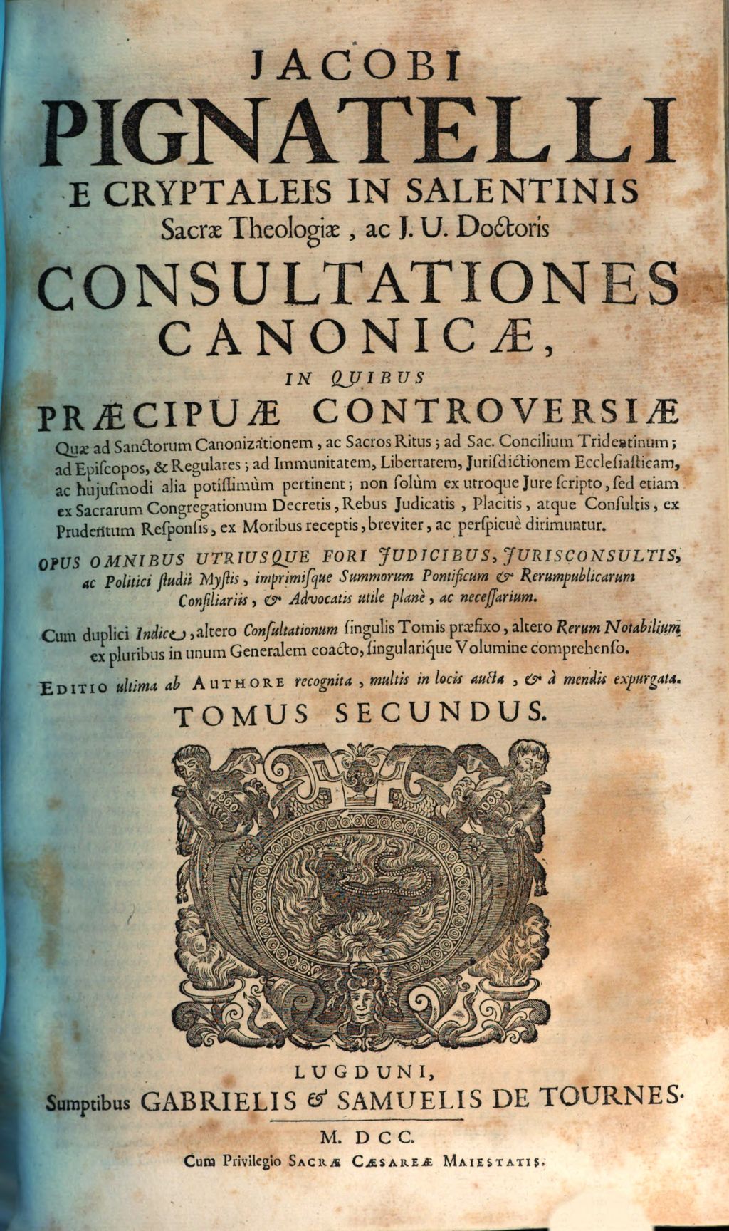 Cover of Consultationum canonicarum in quo praecipuae controversiae de iis, quae ad sanctorum canonizationem, ac sacros ritus . 2