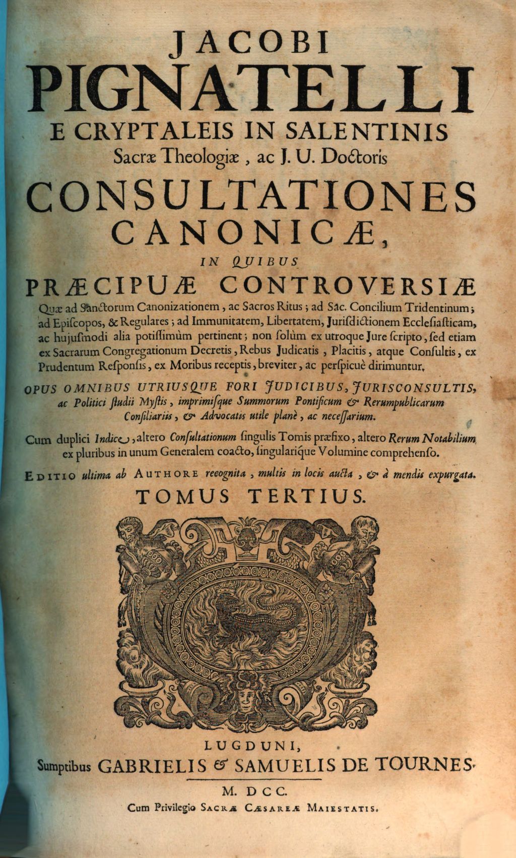 Cover of Consultationum canonicarum in quo praecipuae controversiae de iis, quae ad sanctorum canonizationem, ac sacros ritus . 3
