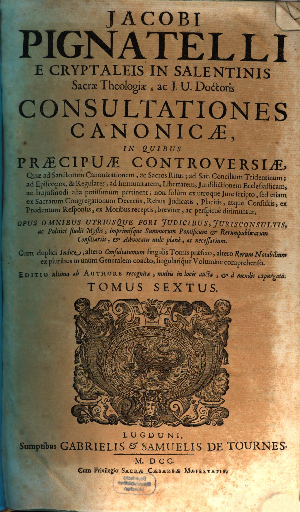 Cover of Consultationum canonicarum in quo praecipuae controversiae de iis, quae ad sanctorum canonizationem, ac sacros ritus . 6