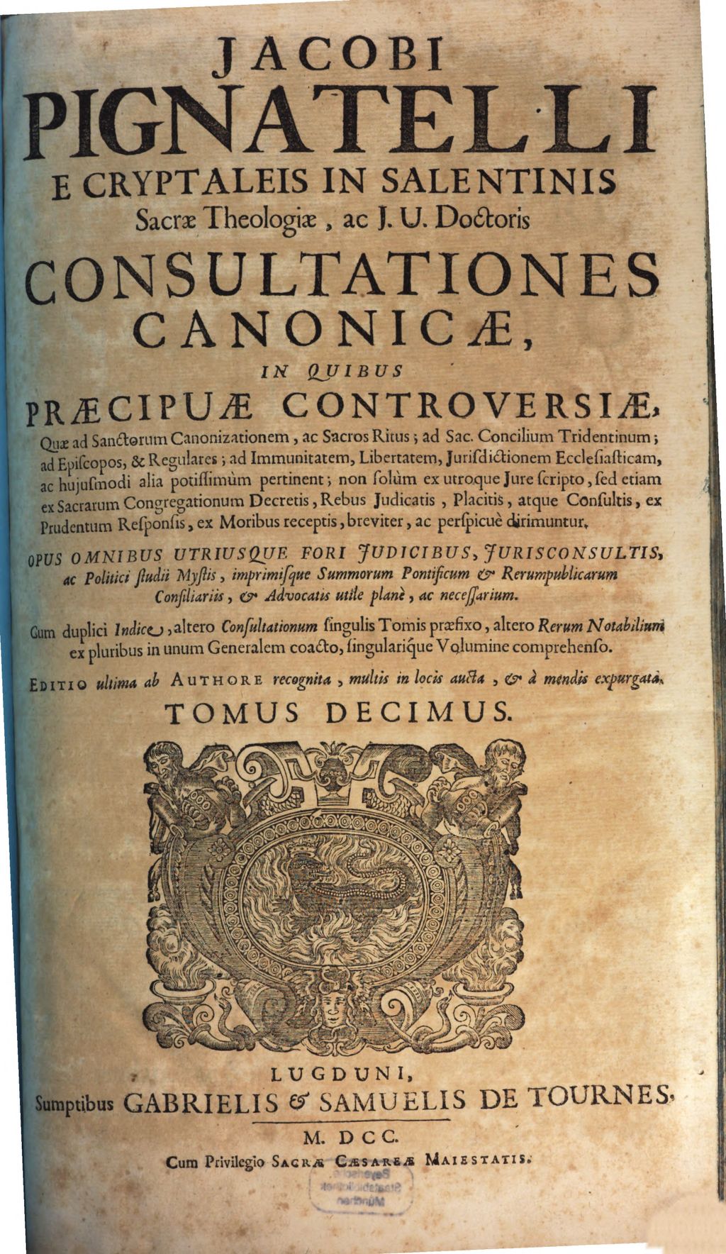 Cover of Consultationum canonicarum in quo praecipuae controversiae de iis, quae ad sanctorum canonizationem, ac sacros ritus . 10
