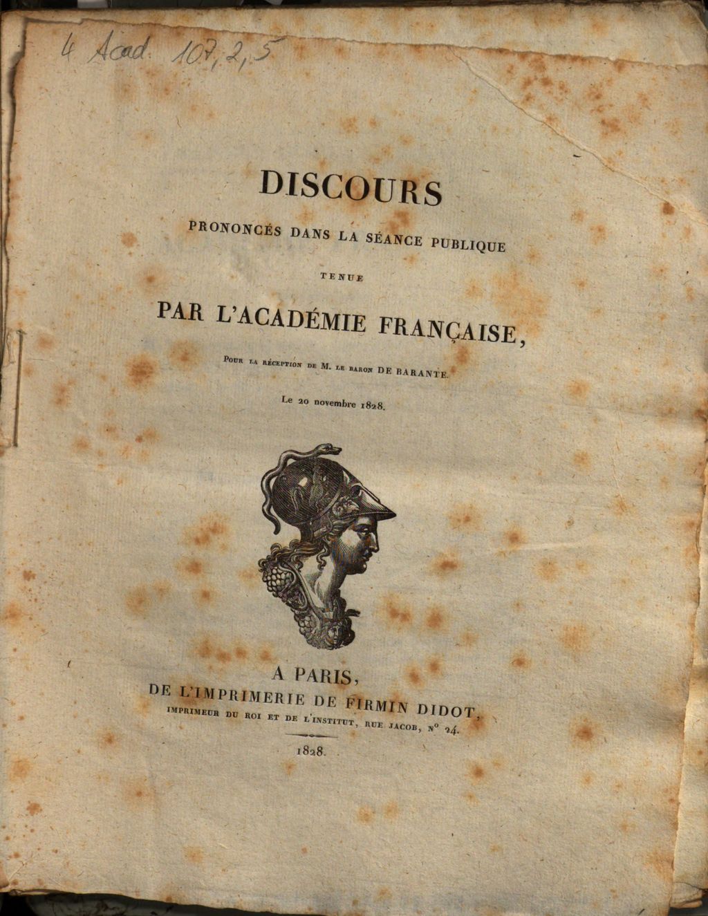 Cover of Discours prononcés dans la séance publique tenue par l'Académie française, pour la réception de M. le Baron de Barante, le 20. novembre 1828