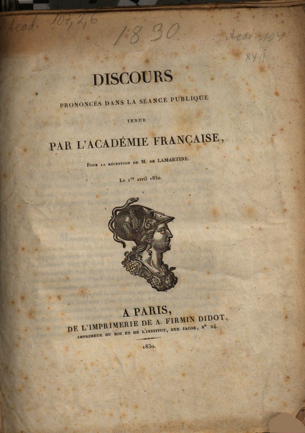 Cover of Discours prononcés dans la séance publique tenue par l'Académie française, pour la réception de M. de Lamartine, le 1er avril 1830