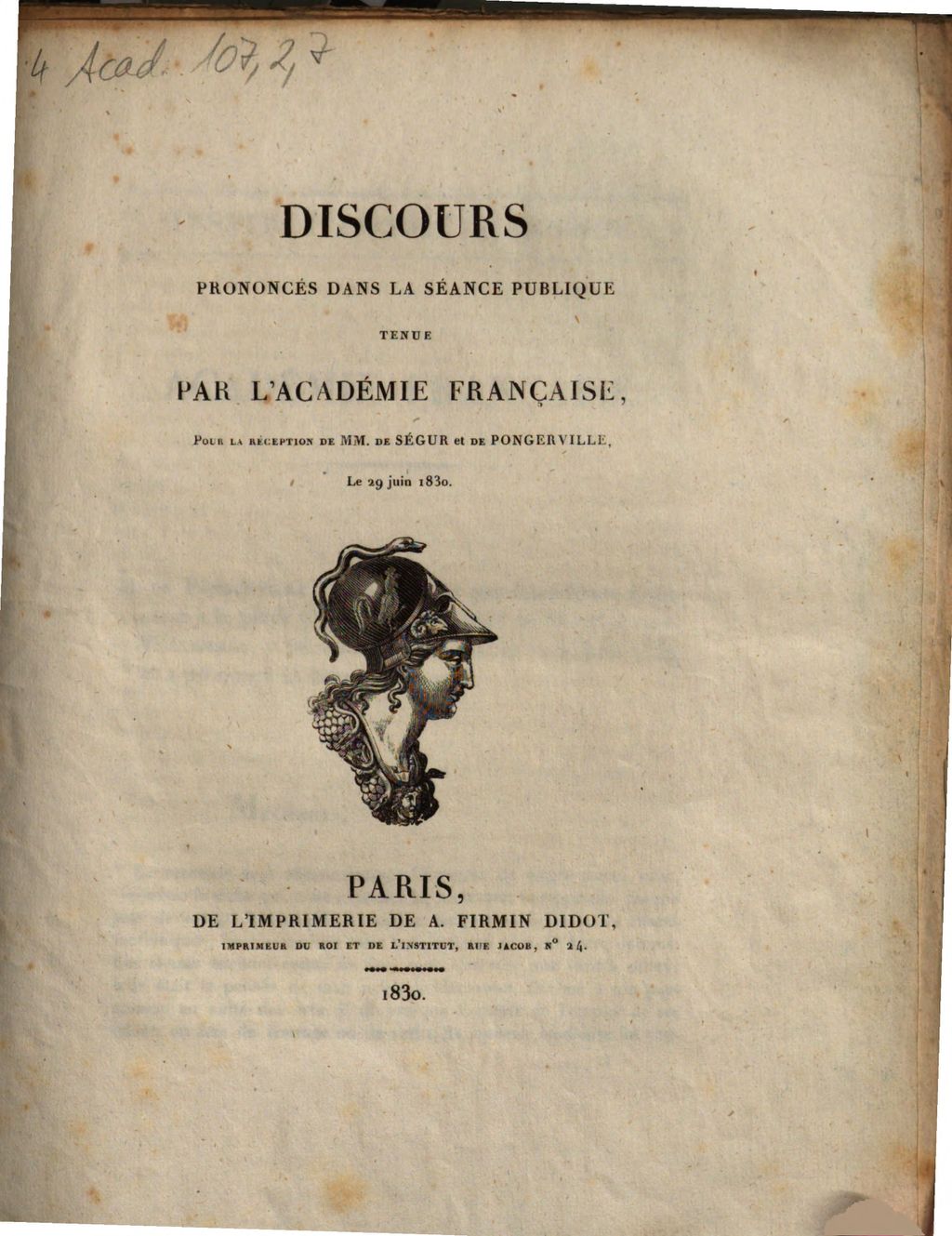 Cover of Discours prononcés dans la séance publique tenue par l'Académie française, pour la réception de MM. de Ségur et de Pongerville, le 29 juin 1830
