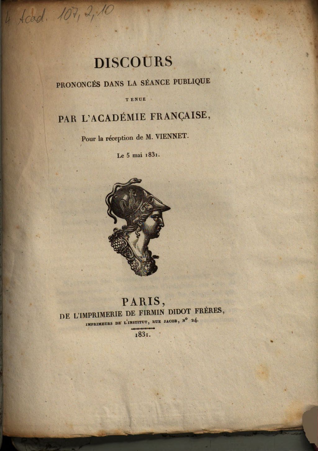 Cover of Discours prononcés dans la séance publique tenue par l'Académie française, pour la réception de M. Viennet, le 5 mai 1831