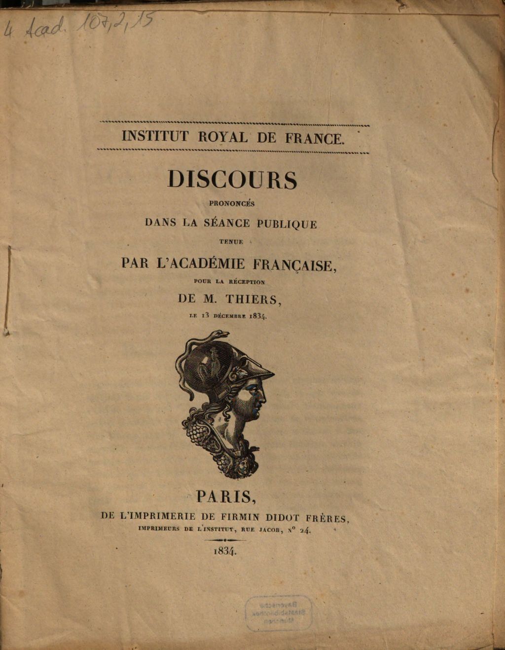 Cover of Discours prononcés dans la séance publique tenue par l'Académie française, pour la réception de M. Thiers, le 13 décembre 1834