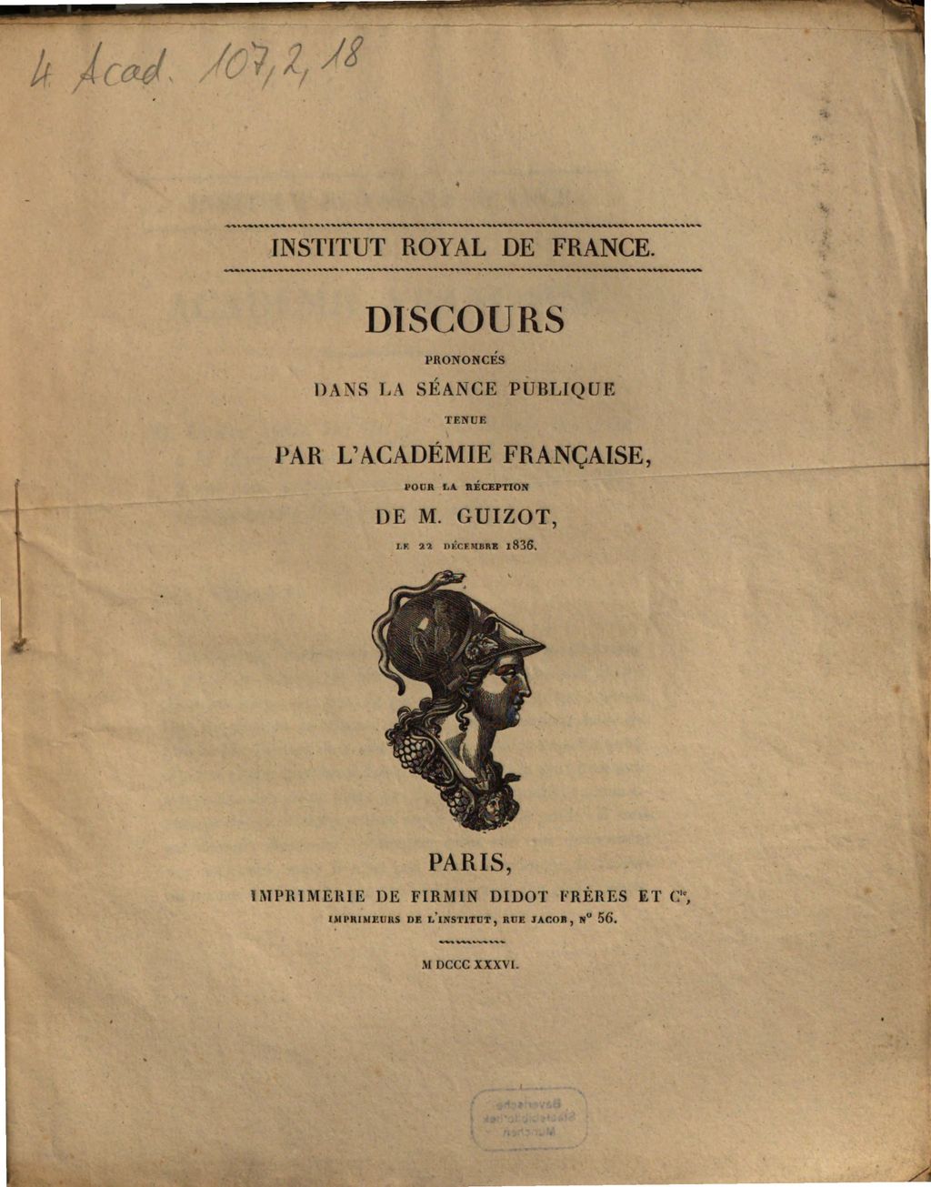Cover of Discours prononcés dans la séance publique tenue par l'Académie française, pour la réception de M. Guizot, le 22 décembre 1836