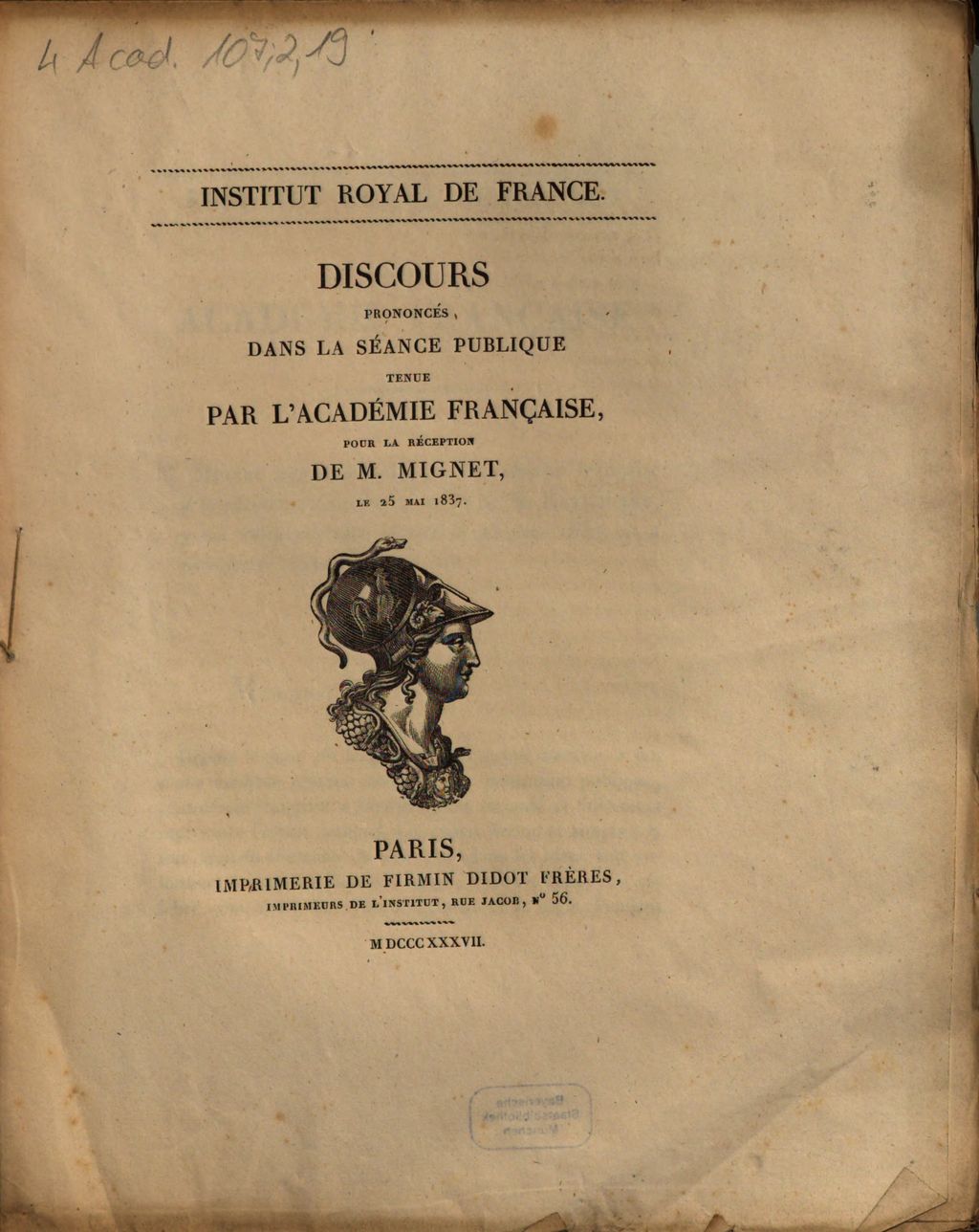 Cover of Discours prononcés dans la séance publique tenue par l'Académie française, pour la réception de M. Mignet, le 25 mai 1837