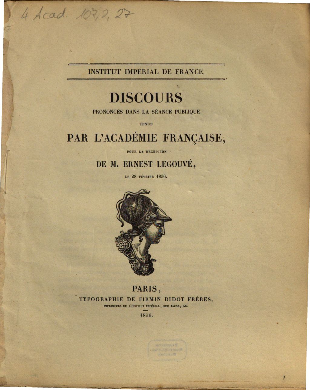 Cover of Discours prononcés dans la séance publique tenue par l'Académie française, pour la réception de M. Ernest Legouvé, le 28 février 1856