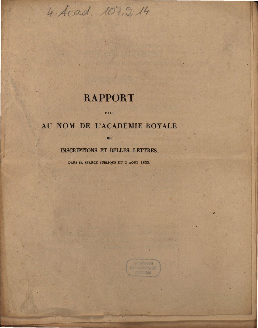 Cover of Rapport fait au nom de l'Académie Royale des Inscriptions et Belles-Lettres, dans sa séance publique du 2 août 1833, par sa Commission des Antiquités Nationales, sur les mémoires envoyés au concours pour les trois médailles d'or accordées en prix, par M. le Ministre du l'instruction publique