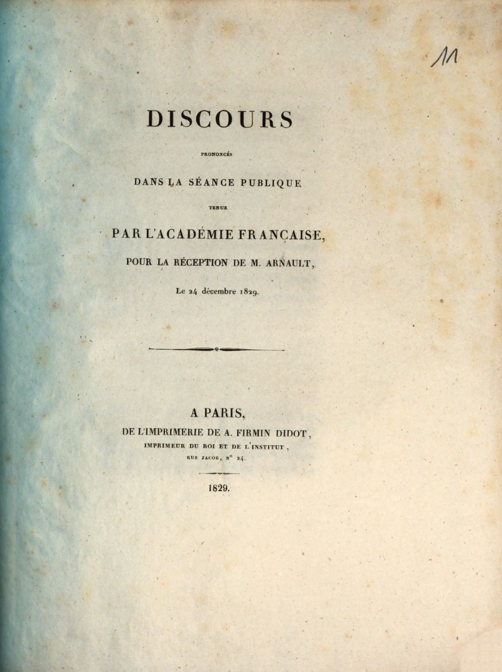 Cover of Discours prononcés dans la séance publique tenue par l'Académie française pour la réception de M. Arnault