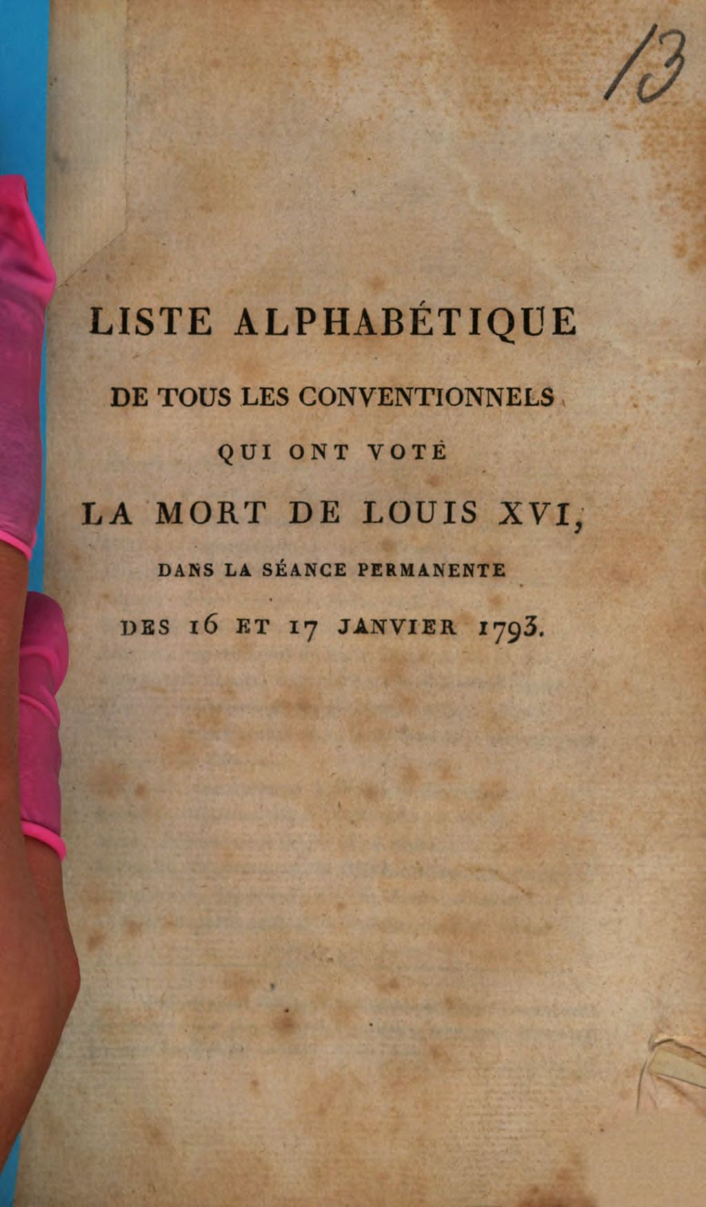 Cover of Liste alphabétique de tous les conventionnels qui ont voté la mort de Louis XVI, dans la séance permanente des 16 et 17 janvier 1793