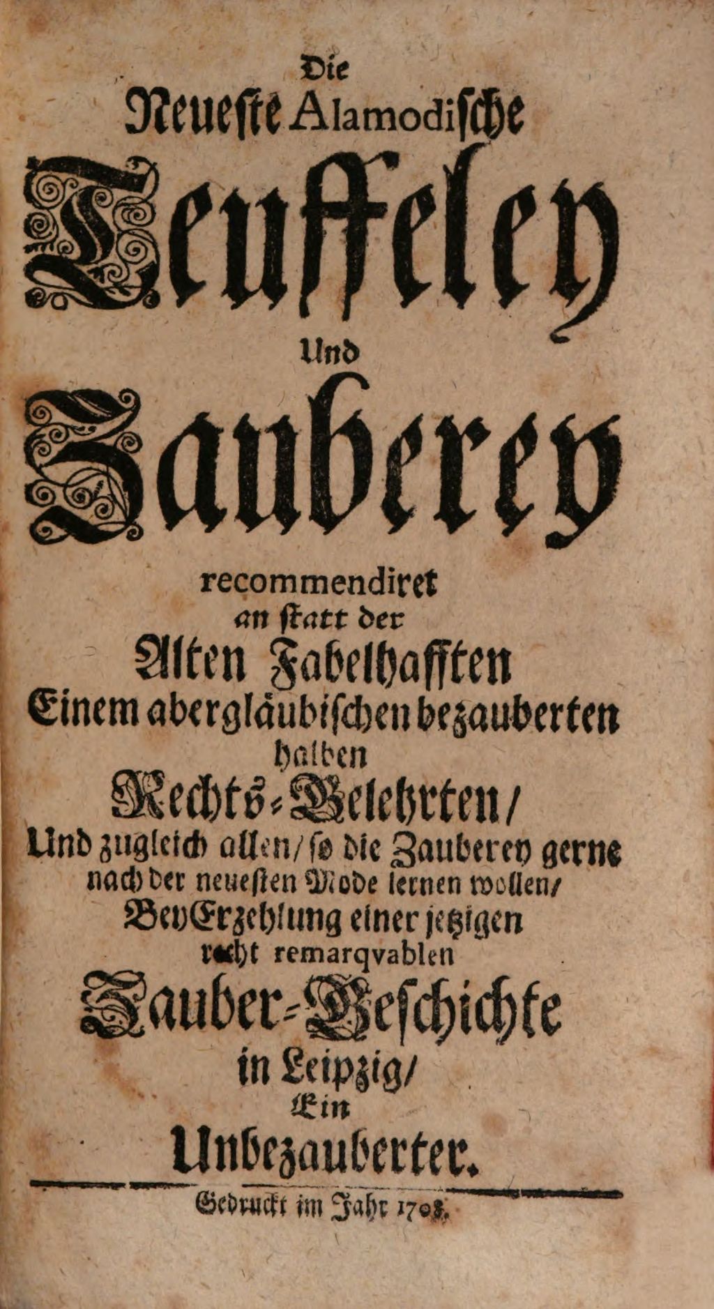 Cover of Die Neueste Alamodische Teuffeley Und Zauberey