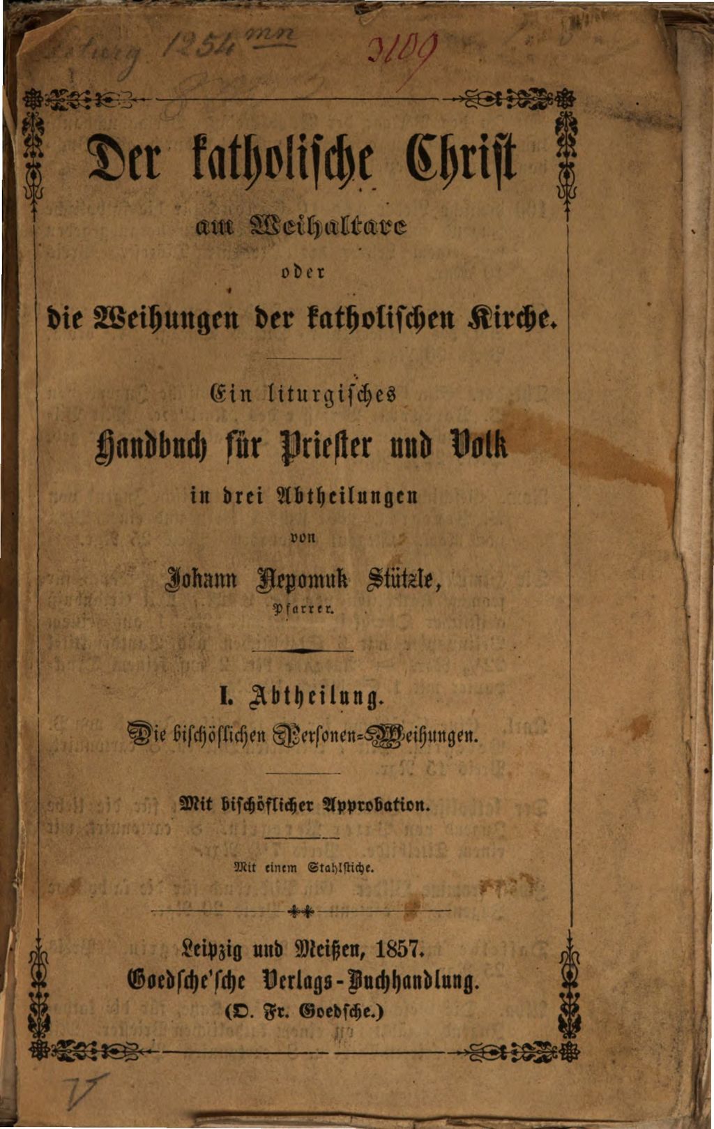 Cover of Der katholische Christ am Weihaltare oder die Weihungen der katholischen Kirche