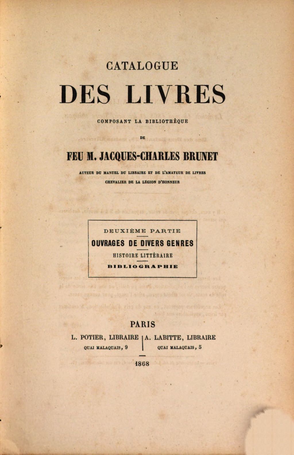 Cover of Catalogue des livres rares et précieux composant la bibliothèque de feu M. Jacques-Charles Brunet