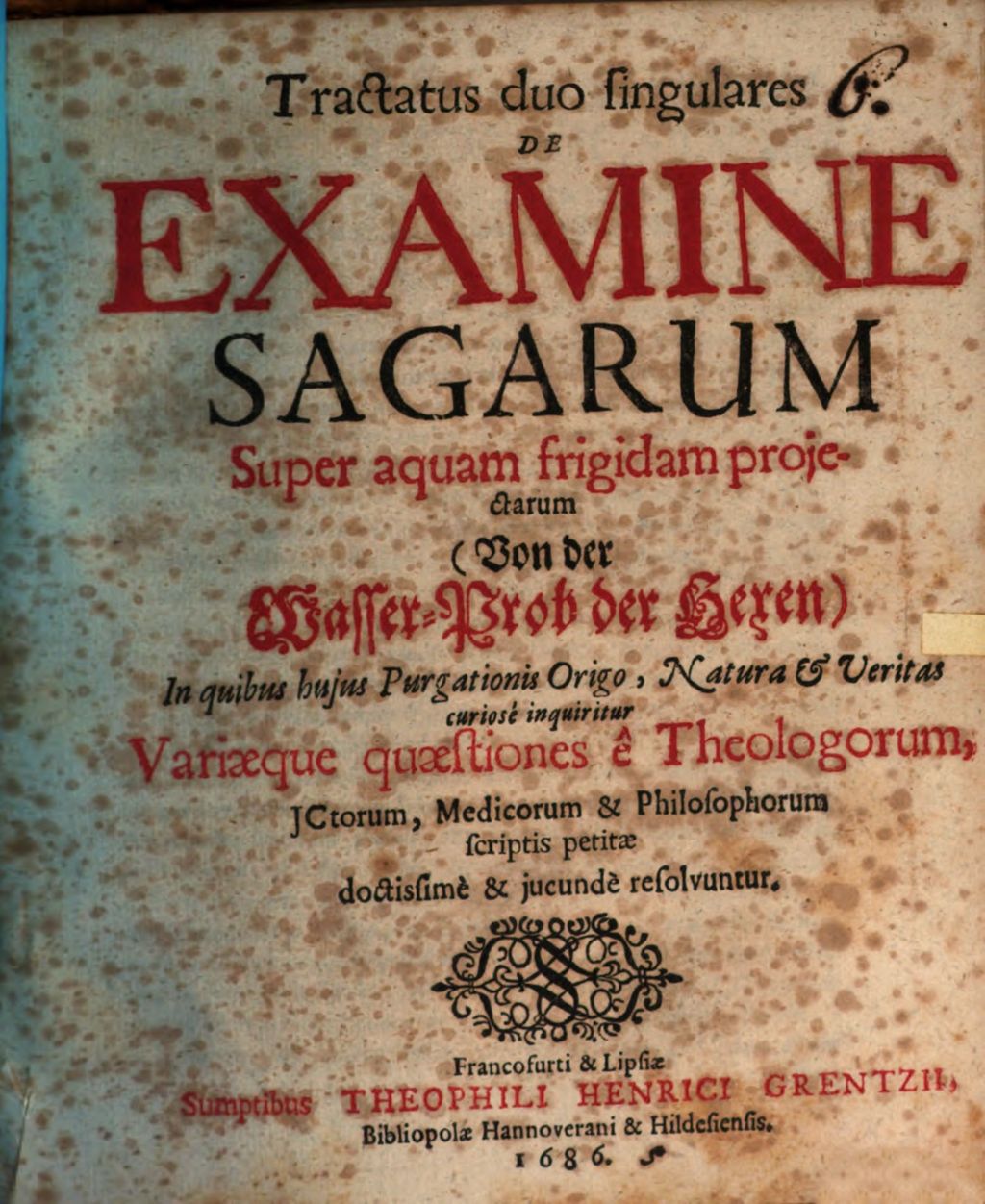 Cover of Tractatus duo singulares De Examine Sagarum Super aquam frigidam proiectarum (Von der Wasser-Prob der Hexen )