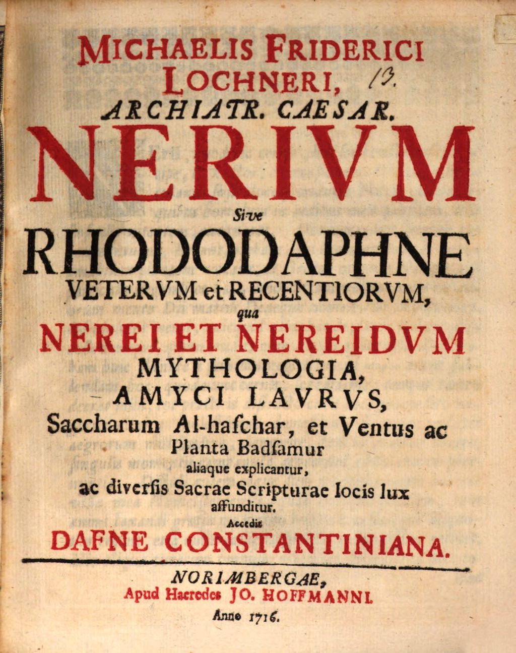 Cover of Michaelis Friderici Lochneri, Archiatr. Caesar. Nerivm Sive Rhododaphne Vetervm Et Recentiorvm