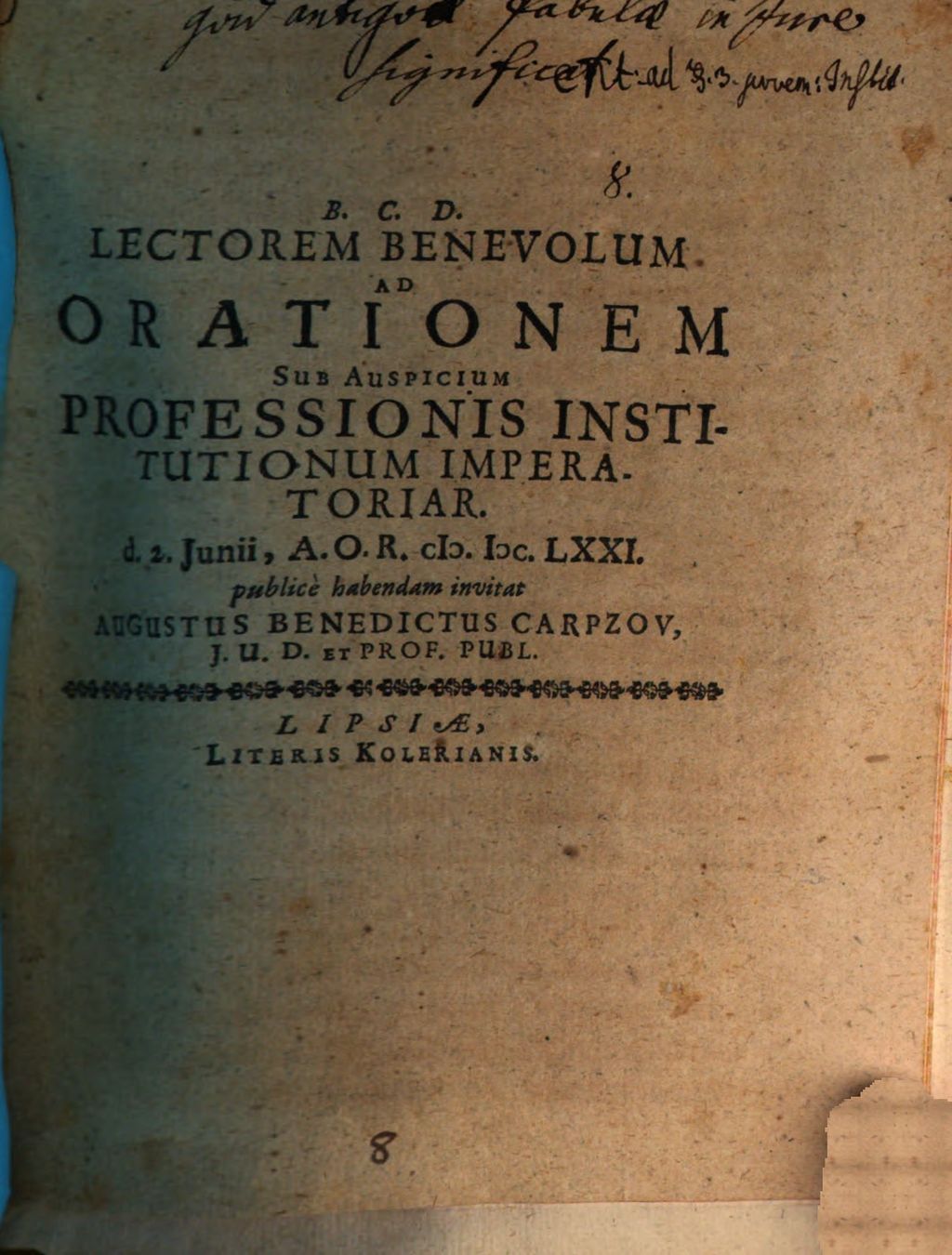 Cover of Lectorem benevolum ad orationem sub auspicium professionis Institutionum imperatoriar. ... invitat