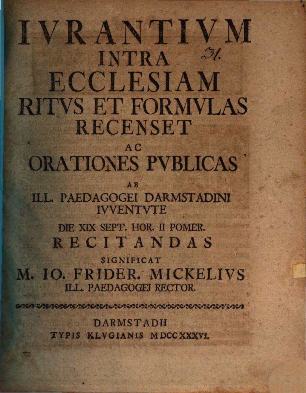 Cover of Iurantium intra ecclesiam ritus et formulas recenset Jo. Frid. Mickel