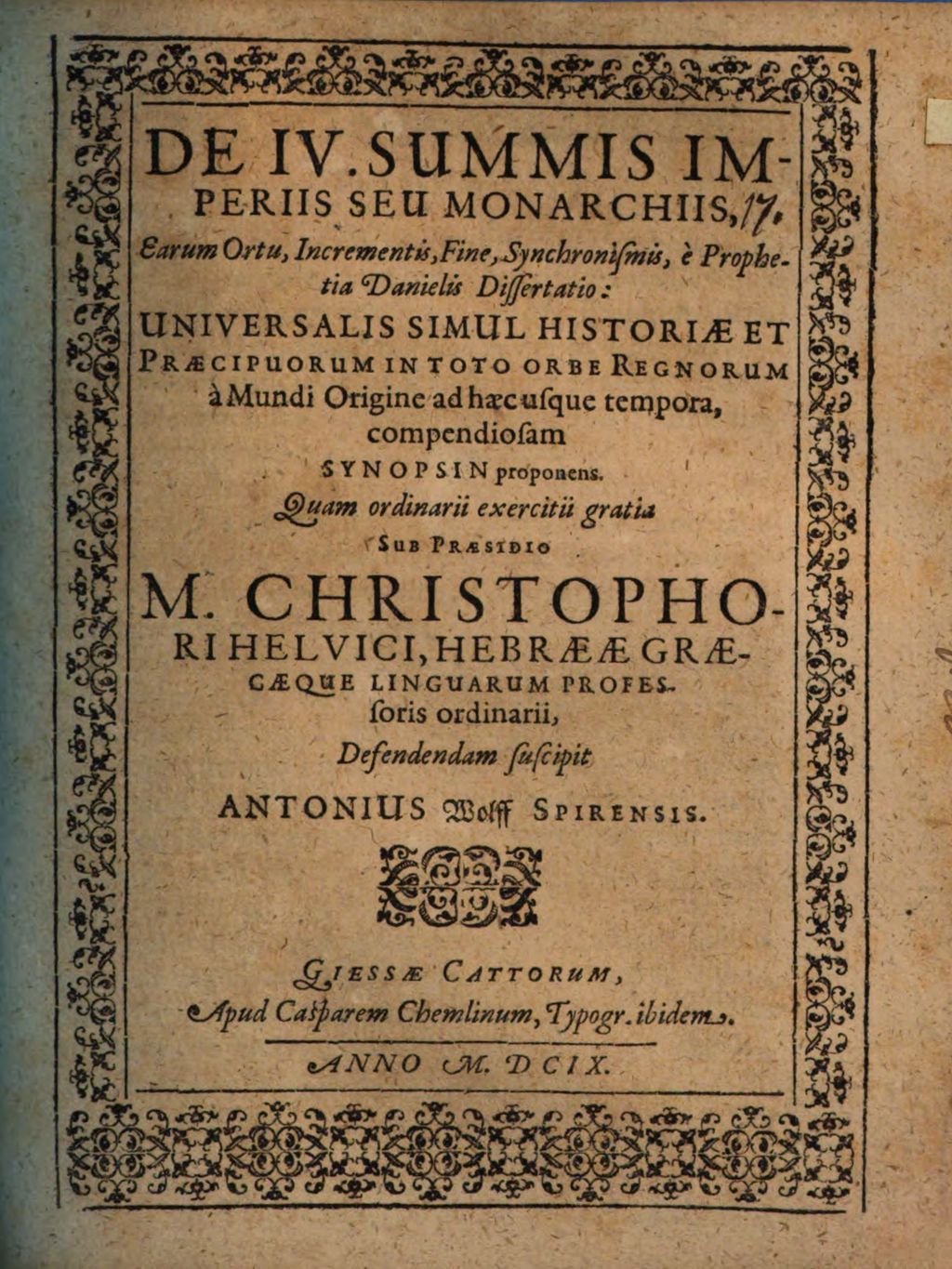 Cover of De IV. summis imperiis s. monarchiis ... e prophetia Danielis diss