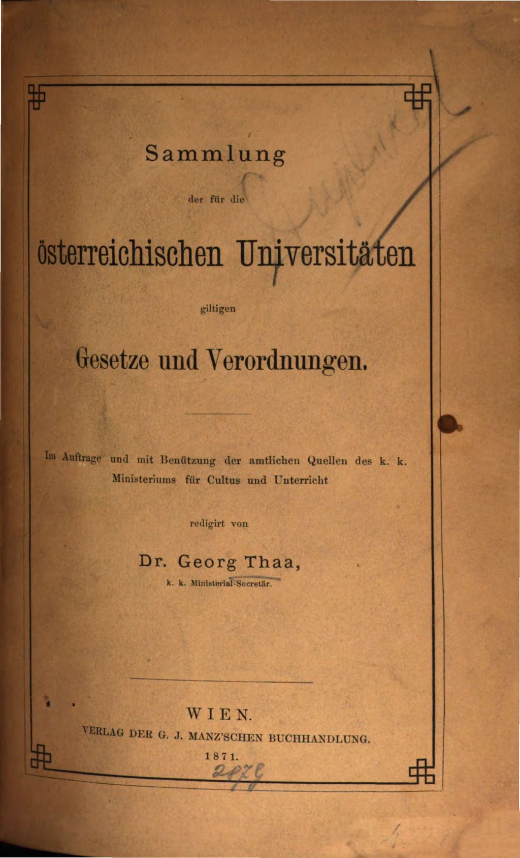 Cover of Sammlung der für die österreichischen Universitäten giltigen Gesetze und Verordnungen