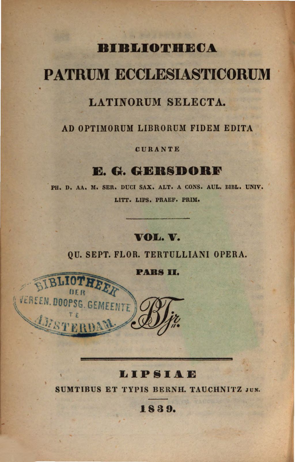 Cover of Qu. Sept. Flor. Tertulliani Opera. 2, Libri ad ritus et mores Christianorum pertinentes