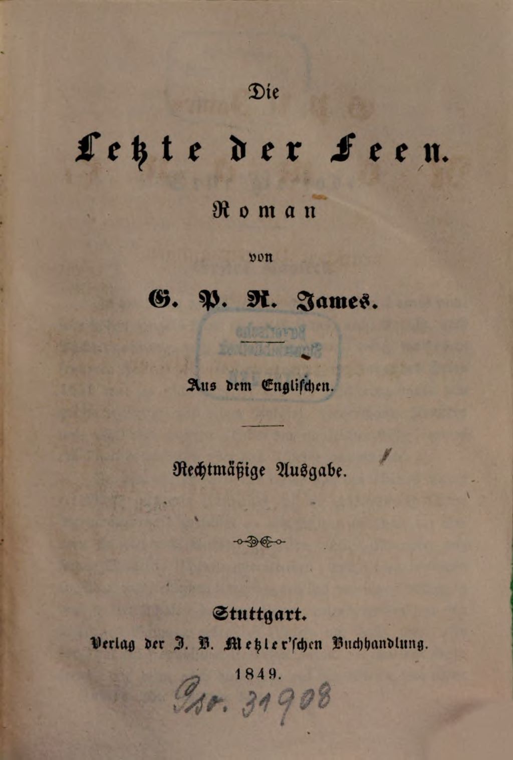 Cover of G. P. R. James' Romane. 224, Die Letzte der Feen