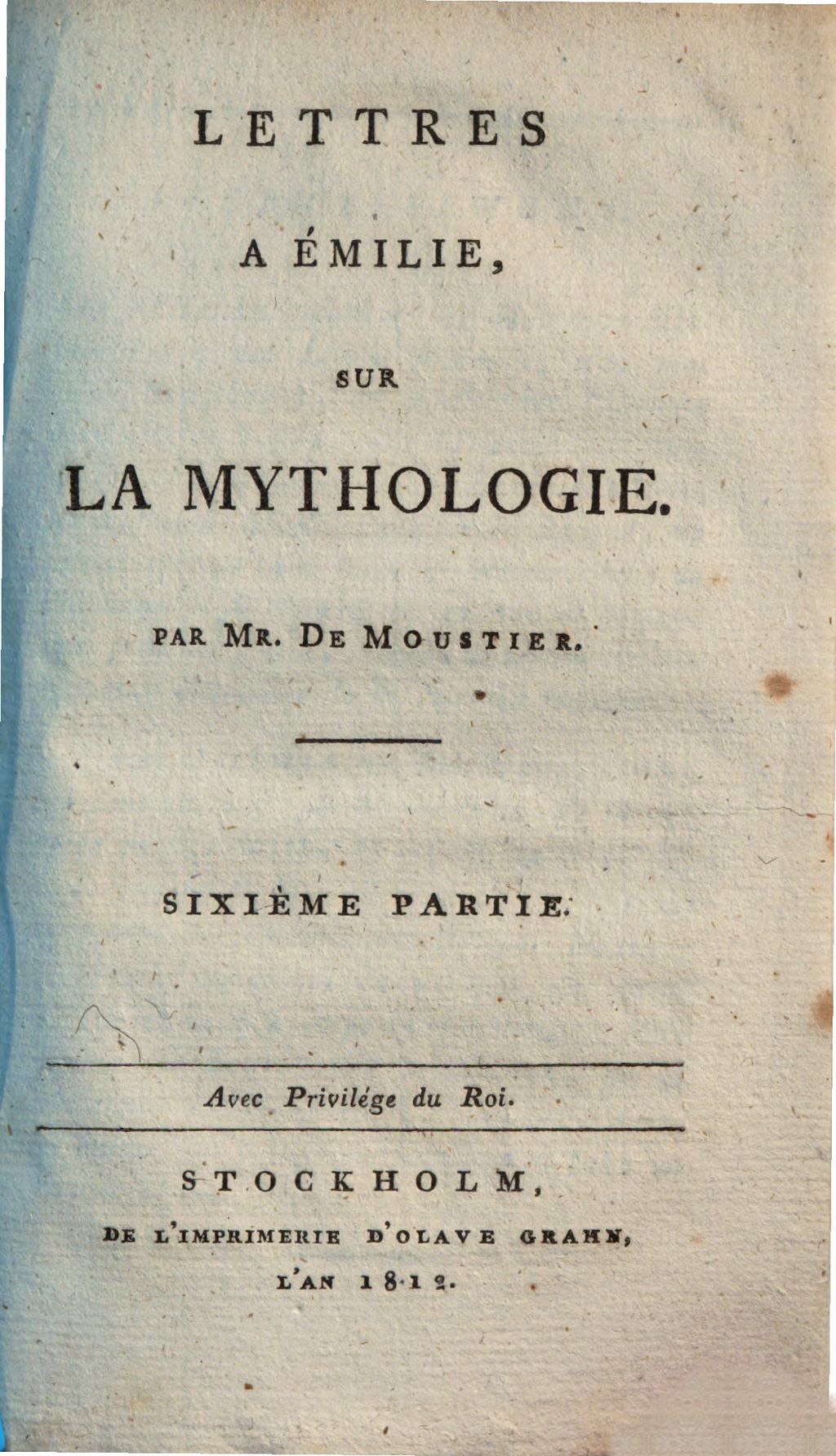 Cover of Lettres à Émilie sur la mythologie . 6, Sixième partie