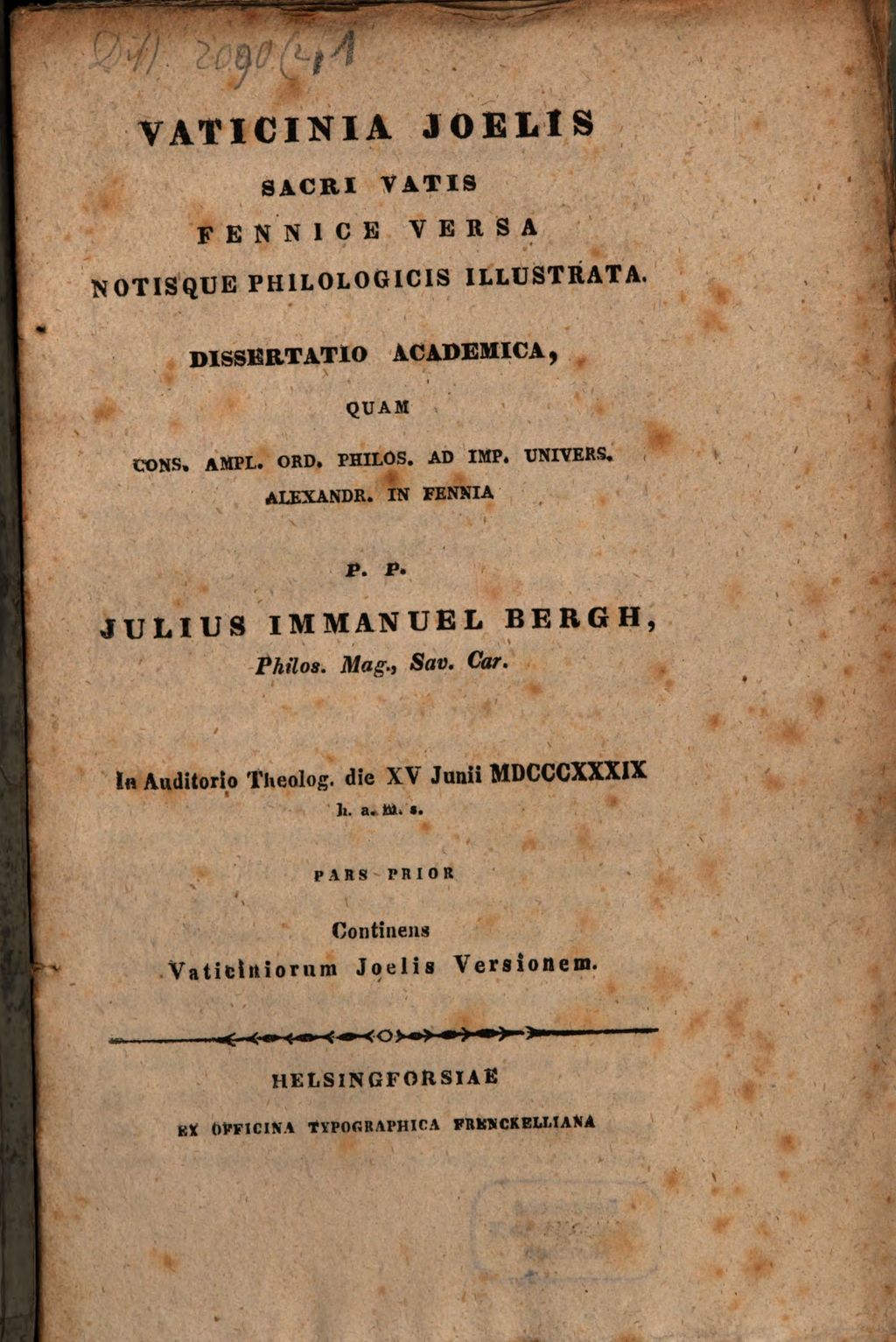 Cover of Vaticinia Joelis sacri vatis fennice versa notisque philologicis illustrata