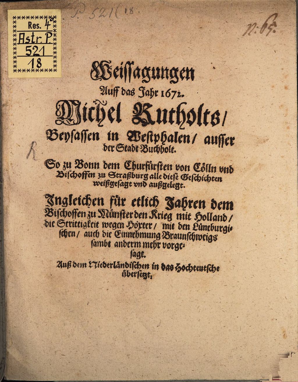 Cover of Weissagungen Auff das Jahr 1672. Ruholts, Beysassen in Westphalen, ausser der Stadt Buchholt
