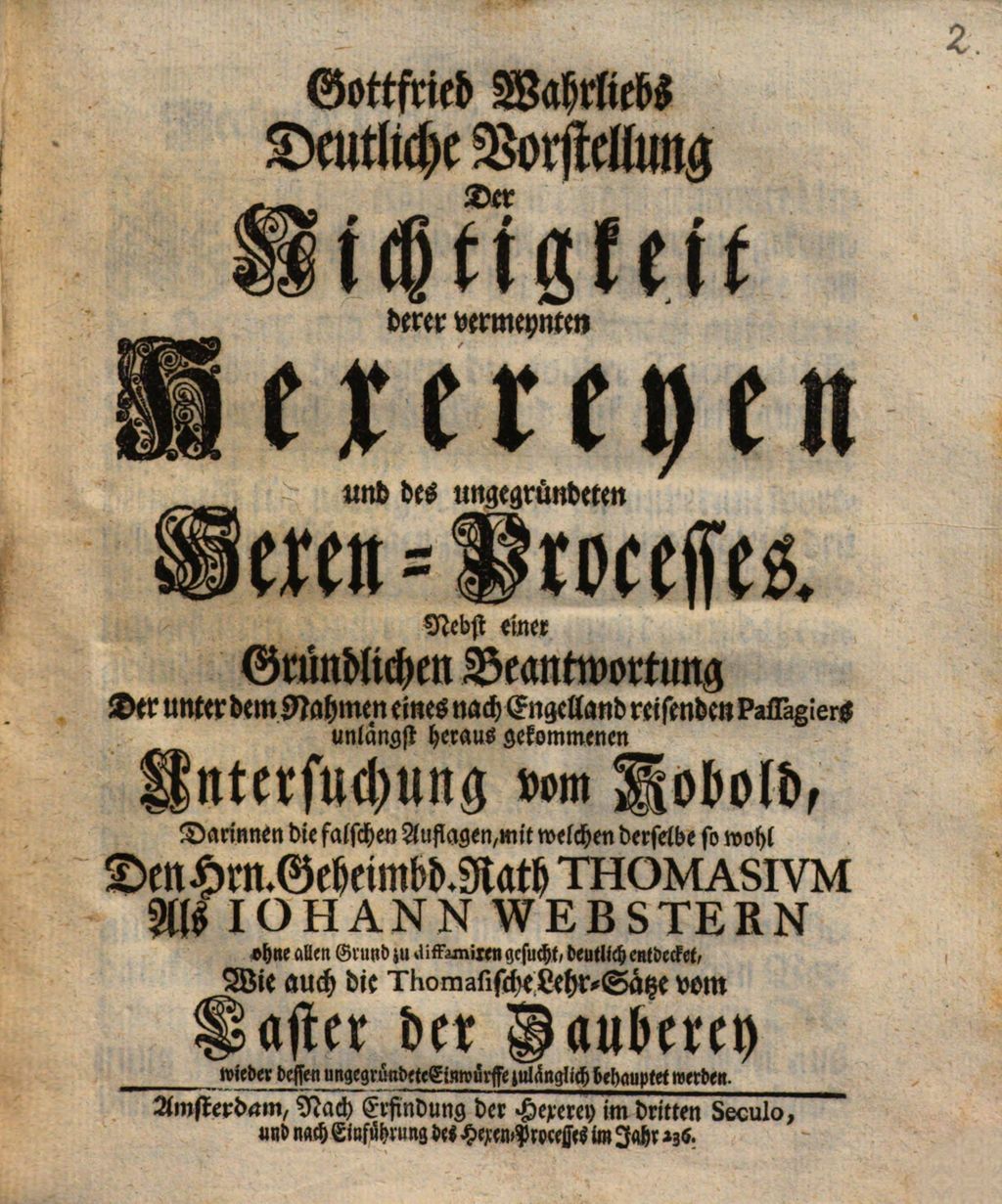 Cover of Gottfried Wahrliebs Deutliche Vorstellung Der Nichtigkeit derer vermeynten Hexereyen und des ungegründeten Hexen-Processes