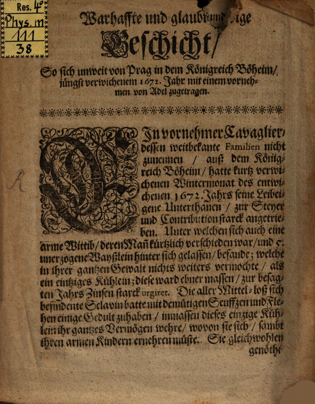 Cover of Warhaffte Geschicht, so sich unweit von Prag ... 1672. mit einem vornehmen von Adel zugetragen [der in einen Hund verwandelt worden]