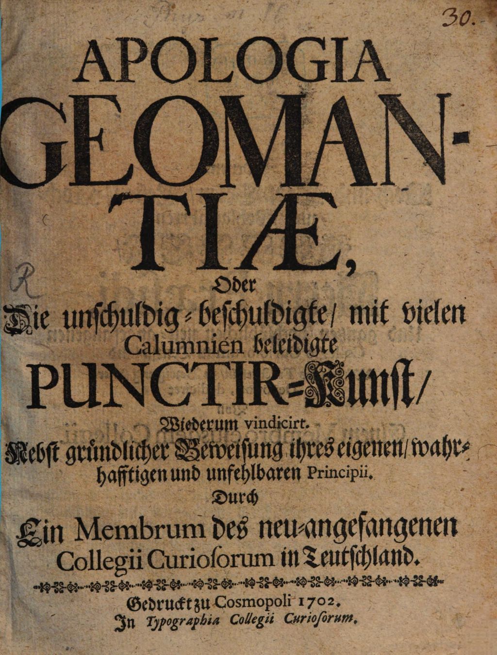 Cover of Apologia geomantiae, oder die unschuldig-beschuldigte ... Punctir-Kunst wiederum vindicirt