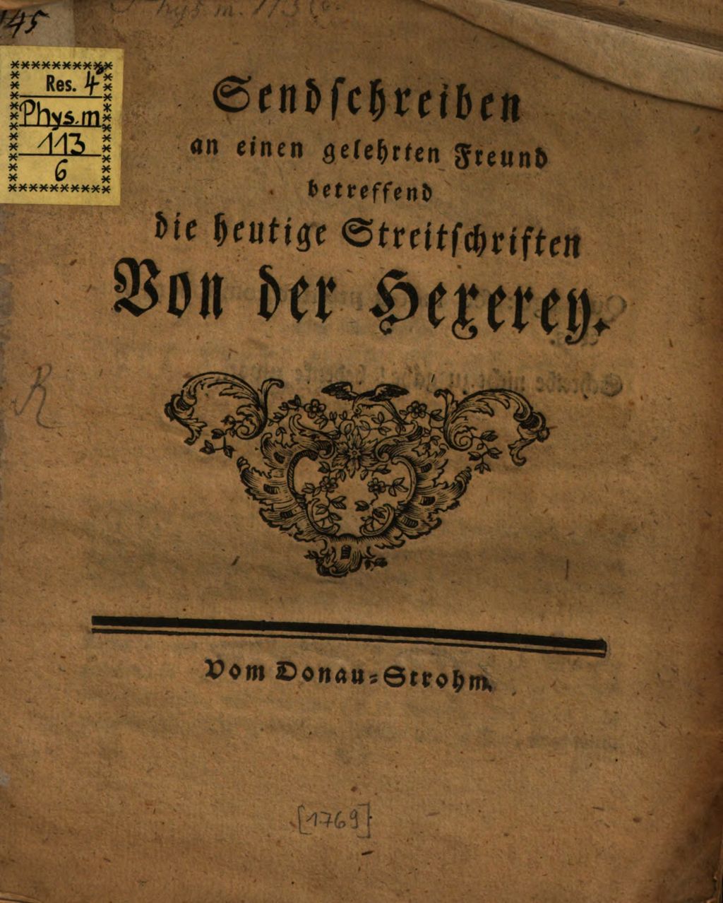 Cover of Sendschreiben an einen gelehrten Freund betreffend die heutige Streitschriften Von der Hexerey